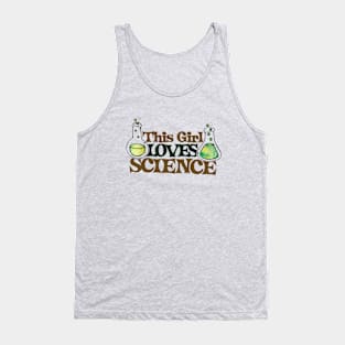 This girl loves science Tank Top